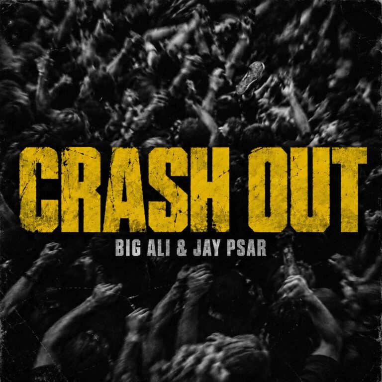 Big Ali and Jay Psar’s “Crash Out” Targets the Festival Dancefloor